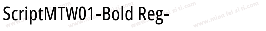 ScriptMTW01-Bold Reg字体转换